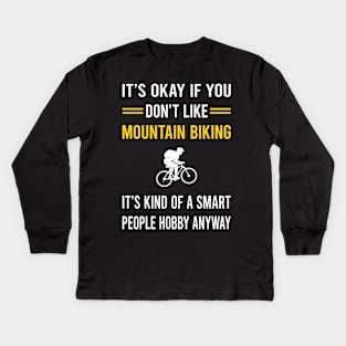 Smart People Hobby Mountain Biking MTB Kids Long Sleeve T-Shirt